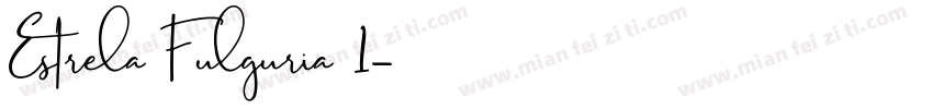 Estrela Fulguria 1字体转换